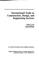 Book cover for International Trade in Construction, Design and Engineering Services