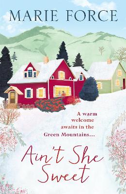 Book cover for Ain't She Sweet: Green Mountain Book 6