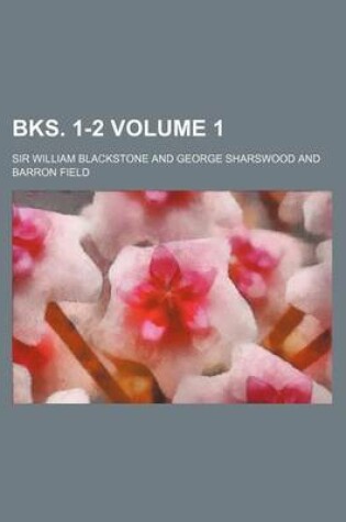 Cover of Bks. 1-2 Volume 1