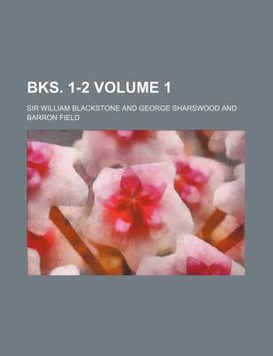 Book cover for Bks. 1-2 Volume 1