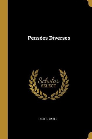 Cover of Pensées Diverses