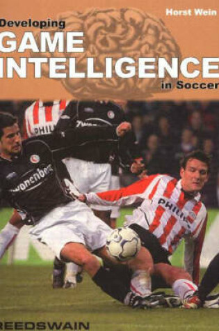 Cover of Developing Game Intelligence in Soccer