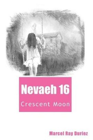 Cover of Nevaeh Book 16