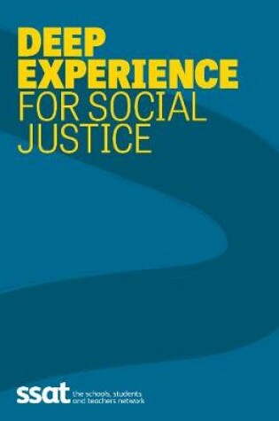 Cover of Deep experience for social justice