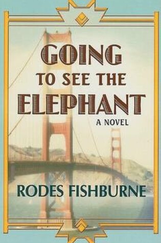 Cover of Going to See the Elephant