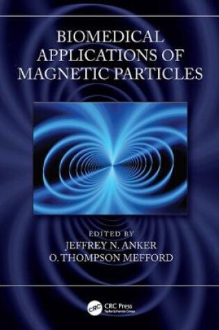 Cover of Biomedical Applications of Magnetic Particles