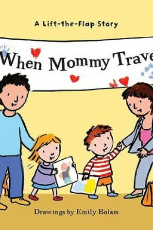 Cover of When Mommy Travels