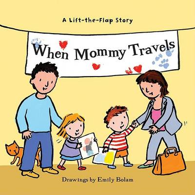Book cover for When Mommy Travels
