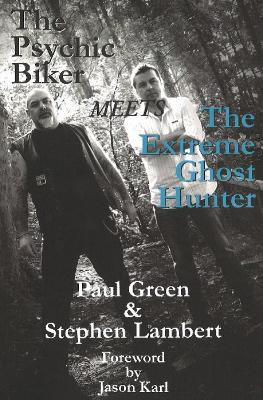 Book cover for Psychic Biker Meets the Extreme Ghost Hunter