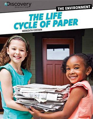 Cover of The Life Cycle of Paper