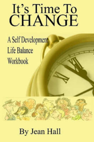 Cover of Its Time to Change