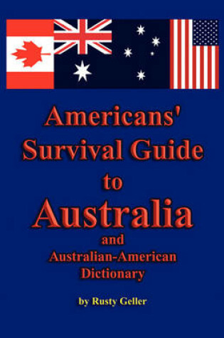 Cover of Americans' Survival Guide to Australia and Australian-American Dictionary