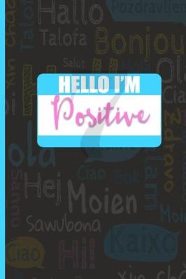 Book cover for Hello I'm Positive