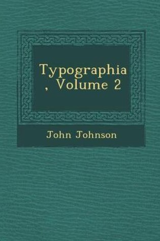 Cover of Typographia, Volume 2