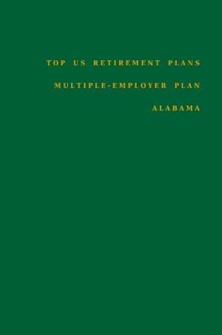 Cover of Top US Retirement Plans - Multiple-Employer Plan - Alabama