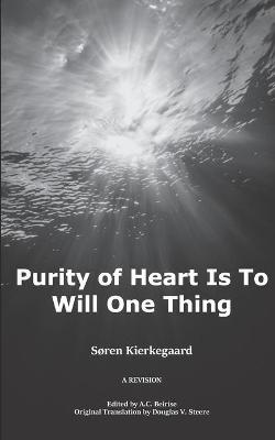 Book cover for Purity of Heart is to Will One Thing