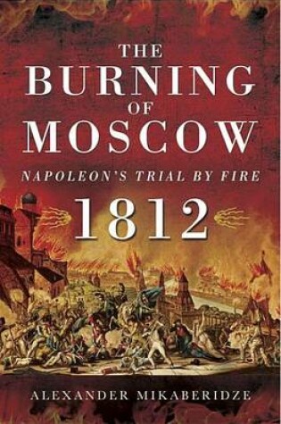 Cover of The Burning of Moscow