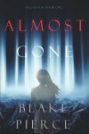 Book cover for Almost Gone (The Au Pair-Book One)