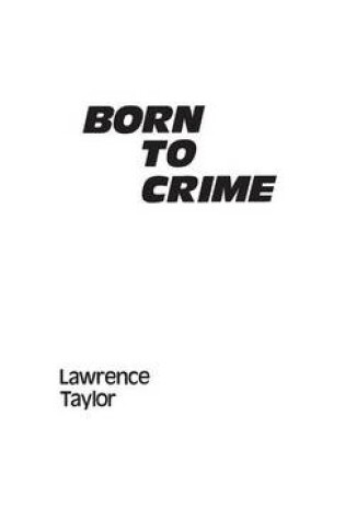 Cover of Born to Crime