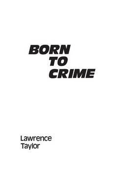 Book cover for Born to Crime