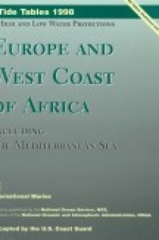 Cover of Tide Tables 1998: Europe and West Coast of Africa