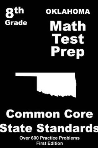Cover of Oklahoma 8th Grade Math Test Prep