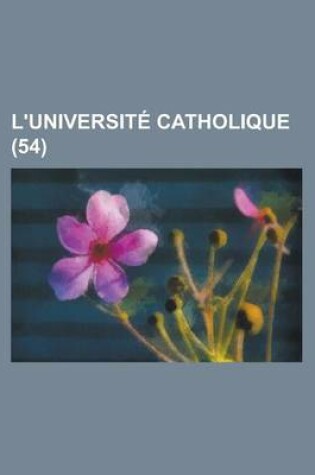 Cover of L'Universit Catholique (54)