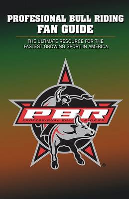 Book cover for Professional Bull Riding Fan Guide