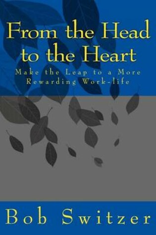 Cover of From the Head to the Heart