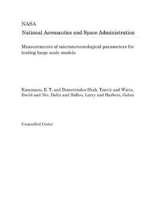 Book cover for Measurements of Micrometeorological Parameters for Testing Large Scale Models