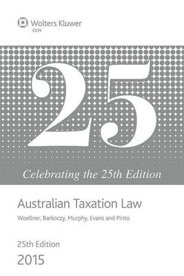 Book cover for Australian Taxation Law 2015