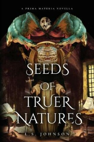 Cover of Seeds of Truer Natures