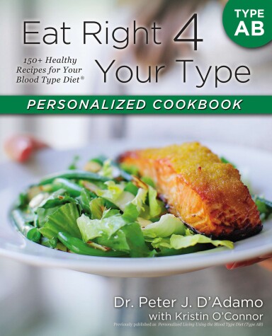 Book cover for Eat Right 4 Your Type Personalized Cookbook Type AB