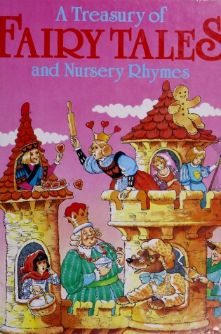 Cover of A Treasury of Fairy Tales and Nursery Rhymes