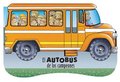 Book cover for El Autobus de Los Campeones