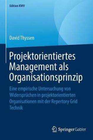 Cover of Projektorientiertes Management als Organisationsprinzip