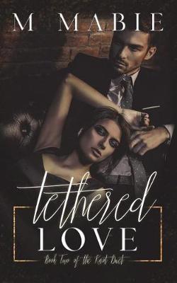 Cover of Tethered Love