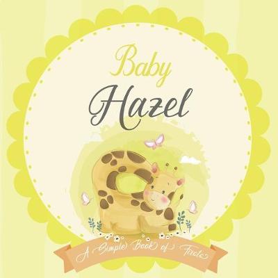 Cover of Baby Hazel A Simple Book of Firsts