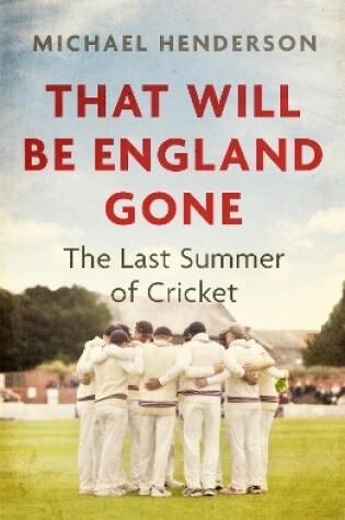 Cover of That Will Be England Gone