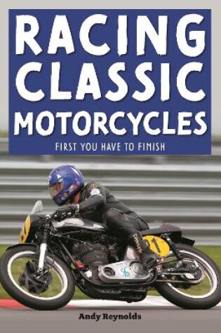 Cover of Racing Classic Motorcycles