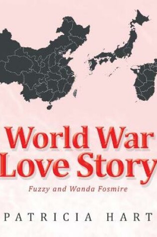 Cover of A World War Ii Love Story