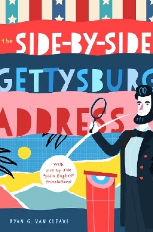 Cover of The Side-by-Side Gettysburg Address