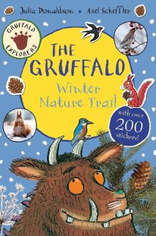 Cover of Gruffalo Explorers: The Gruffalo Winter Nature Trail