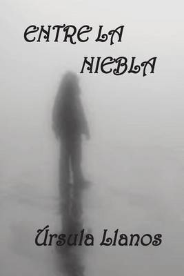 Book cover for Entre la niebla