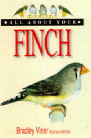 Cover of All About Your Finch