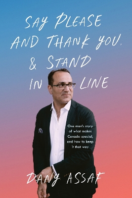 Cover of Say Please and Thank You & Stand in Line