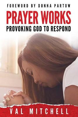 Book cover for Prayer Works