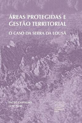 Book cover for Áreas protegidas e gestão territorial