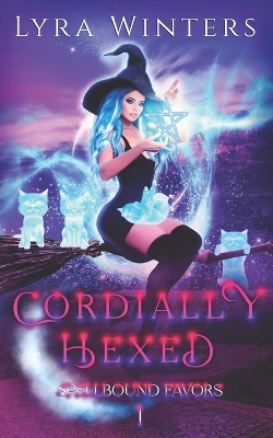 Book cover for Cordially Hexed