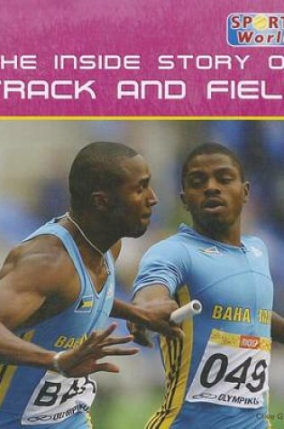 Cover of The Inside Story of Track and Field